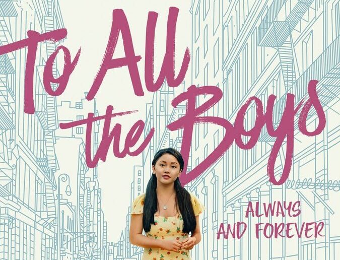Movie Review: To All the Boys: Always and Forever